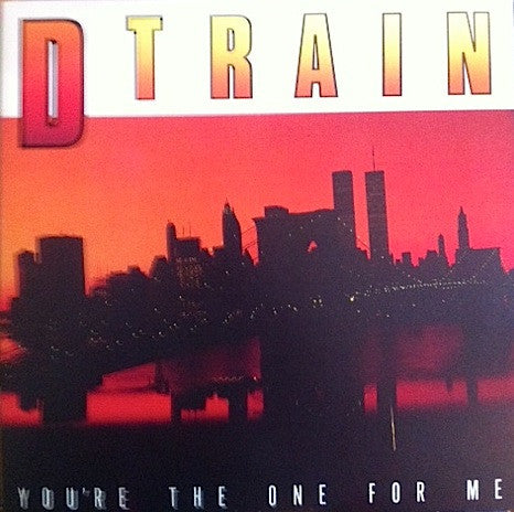 "D" Train* : You're The One For Me (LP, Album)