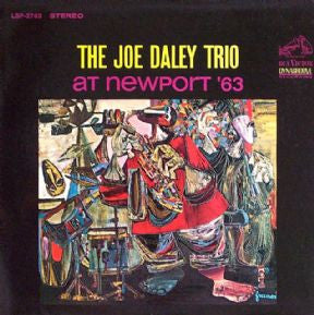 The Joe Daley Trio : At Newport '63 (LP, Album)
