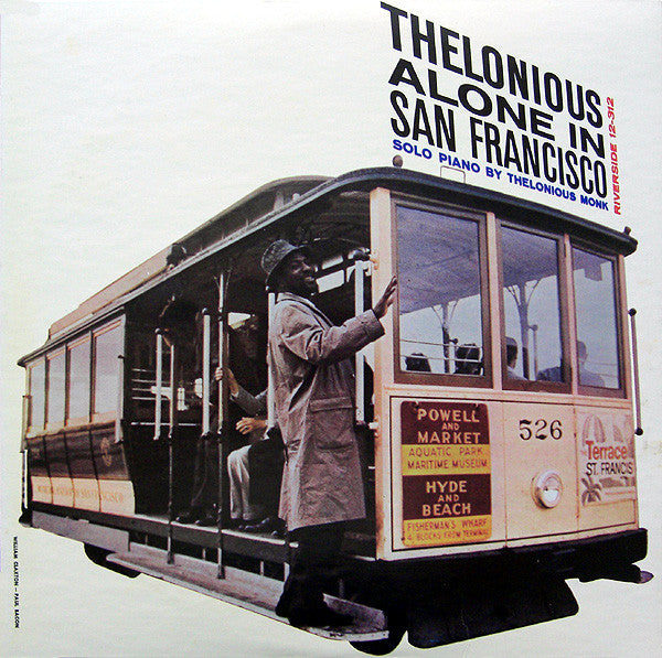 Thelonious Monk : Thelonious Alone In San Francisco (LP, Album, RE)