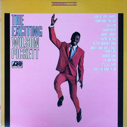 Wilson Pickett : The Exciting Wilson Pickett (LP, Album)