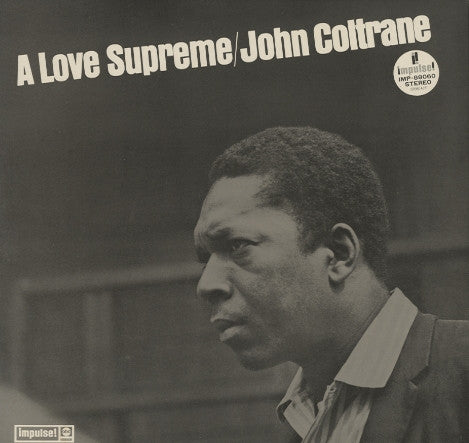 John Coltrane : A Love Supreme (LP, Album, RE, Gat)