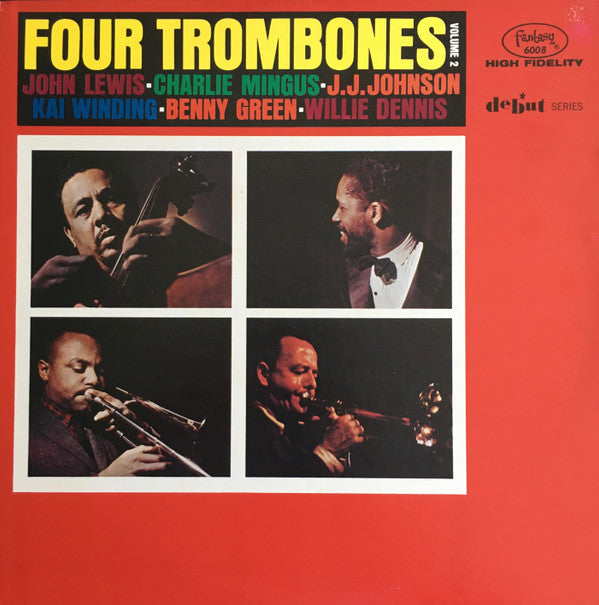 Four Trombones* - John Lewis (2) / Charlie Mingus* / J.J. Johnson / Kai Winding / Benny Green* / Willie Dennis : Four Trombones, Volume 2 (LP, Album, Mono, Ltd, RE)