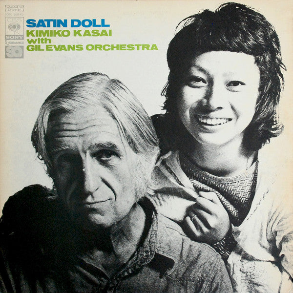 Kimiko Kasai With Gil Evans Orchestra* : Satin Doll (LP, Album, Quad, SQ)