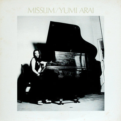 Yumi Arai = 荒井由実* : Misslim = ミスリム (LP, Album, RE, RP)