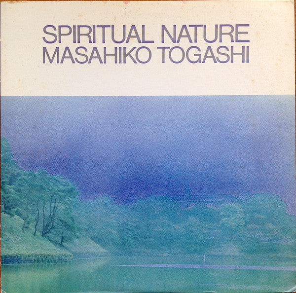 Masahiko Togashi : Spiritual Nature (LP, Album)