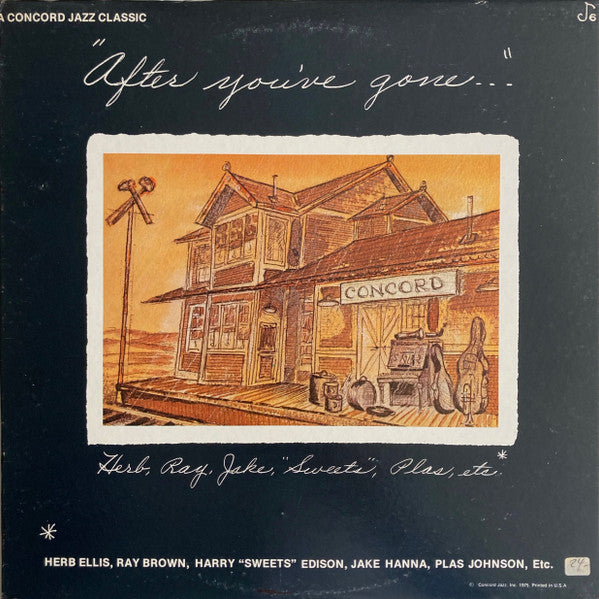 Herb Ellis, Ray Brown, Harry "Sweets" Edison*, Jake Hanna, Plas Johnson, George Duke : After You've Gone (LP, Album)