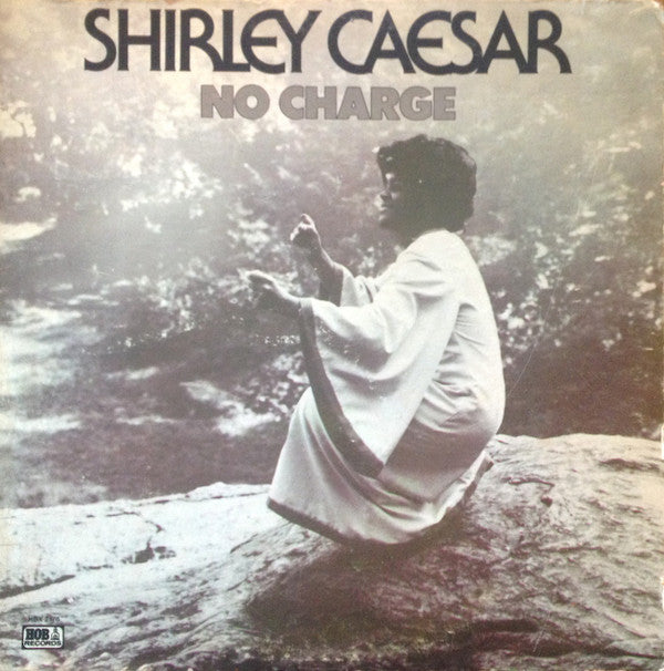 Shirley Caesar : No Charge (LP)