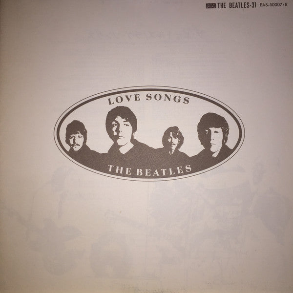 The Beatles = ザ・ビートルズ* : Love Songs = ラヴ・ソングス (2xLP, Album, Comp)