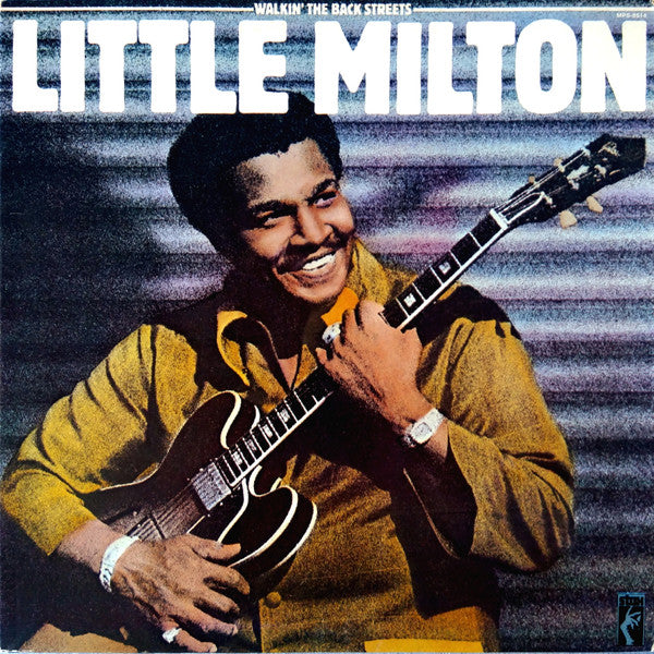 Little Milton : Walkin' The Back Streets (LP, Album)