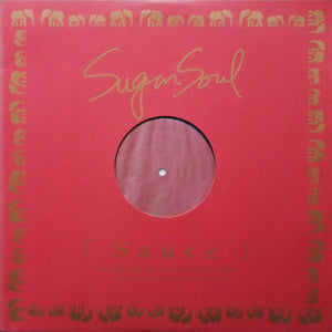 Sugar Soul : Sauce (12")