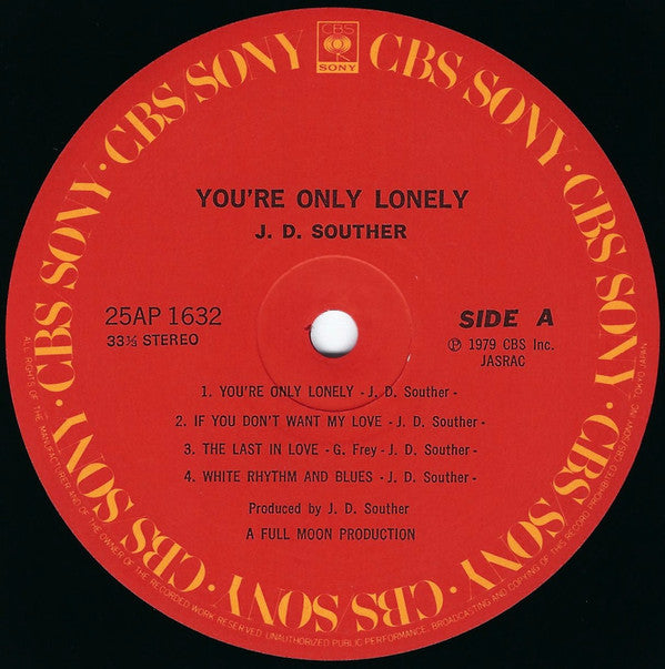 J.D. Souther* : You're Only Lonely (LP, Album)