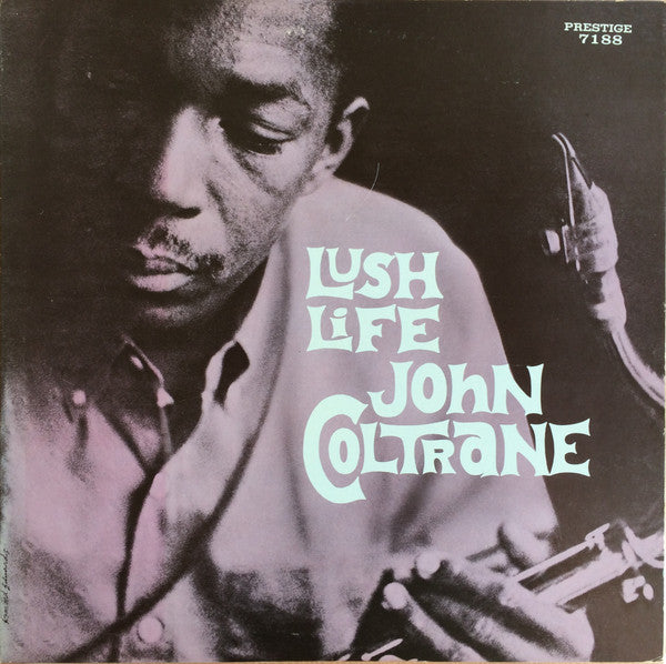 John Coltrane : Lush Life (LP, Album, Mono, RE)