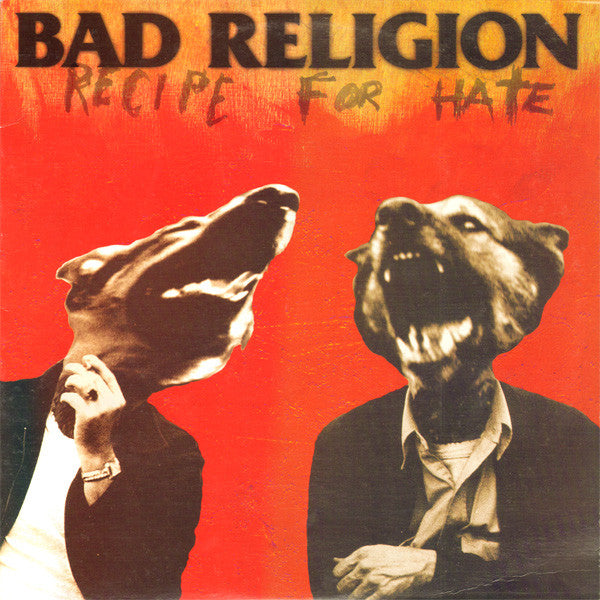 Bad Religion : Recipe For Hate (LP, Album)