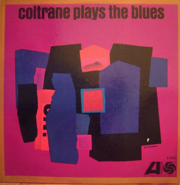 John Coltrane : Coltrane Plays The Blues (LP, Album, Mono)