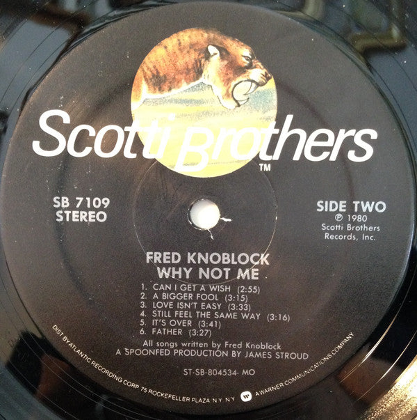Fred Knoblock : Why Not Me (LP, Album, MR )