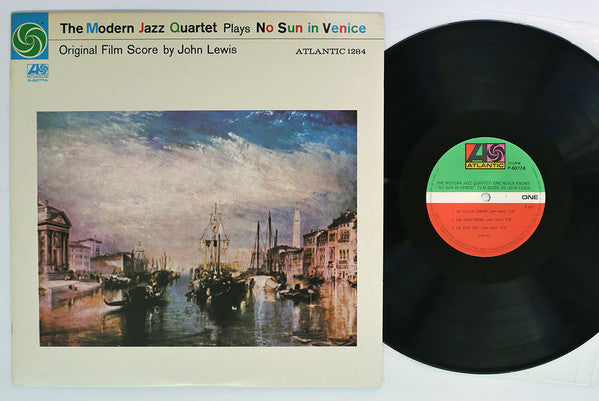 The Modern Jazz Quartet : The Modern Jazz Quartet Plays One Never Knows - Original Film Score For “No Sun In Venice” (LP, Album)