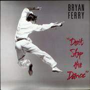 Bryan Ferry : Don't Stop The Dance (12")