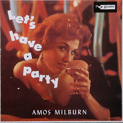 Amos Milburn : Let's Have A Party (LP, Comp, Mono)