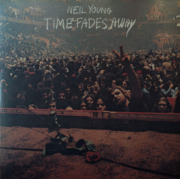 Neil Young = ニール・ヤング* : Time Fades Away = 時は消え去りて (LP, Album)