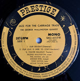 George Wallington Quintet : Jazz For The Carriage Trade (LP, Album, Mono, RE)