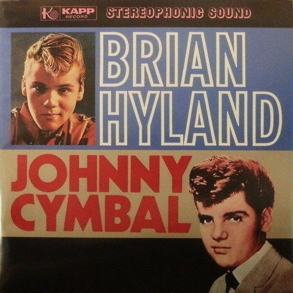 Brian Hyland - Johnny Cymbal : Brian Hyland V.S. Johnny Cymbal (LP, Comp, RE)