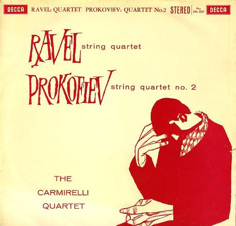 Ravel* / Prokofiev*, The Carmirelli Quartet : String Quartet / String Quartet No. 2 (LP)