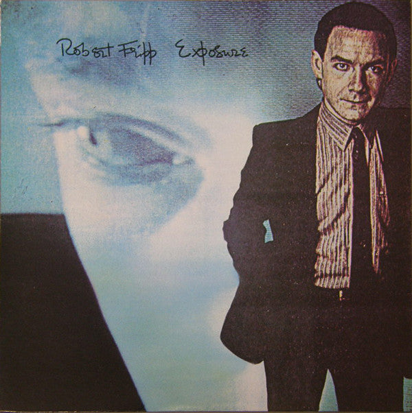 Robert Fripp : Exposure (LP, Album)