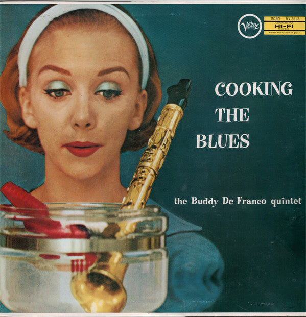 Buddy DeFranco Quintet : Cooking The Blues (LP, Album, Mono, RE)