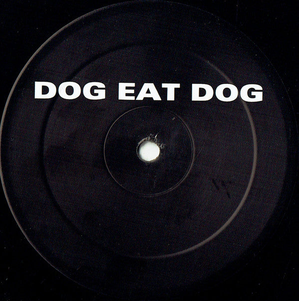 Dog Eat Dog : Step Right In (Remixed) (12", Single)
