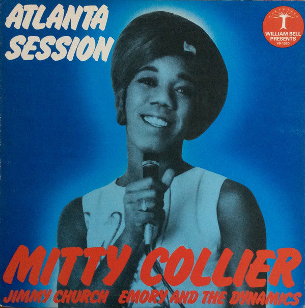 Mitty Collier, Jimmy Church, Emory And The Dynamics* : William Bell Present Atlanta Session (LP, Album, Comp, Promo)