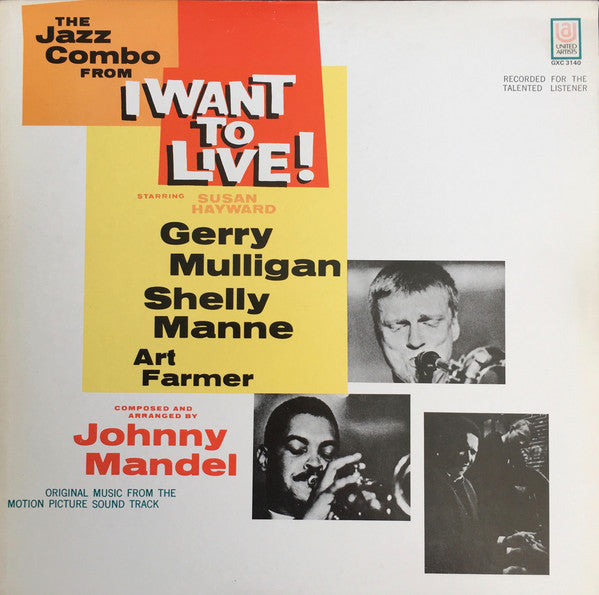 Gerry Mulligan : The Jazz Combo From "I Want To Live!" (LP, Album, RE)