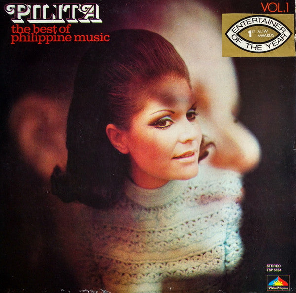 Pilita : The Best Of Philippine Music, Vol. 1 (LP, Comp)