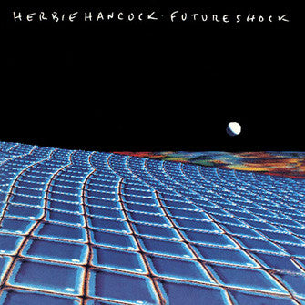 Herbie Hancock : Future Shock (LP, Album)