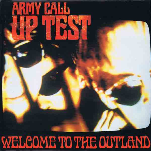 Army Call Up Test : Welcome To The Outland (12")