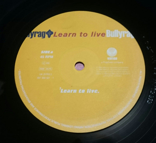 Bullyrag : Learn To Live (12")