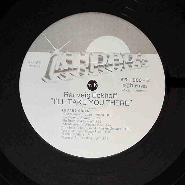 Ranveig Eckhoff , Songs By Grieg* And Sommerfeldt* : I'll Take You There (LP, Album)