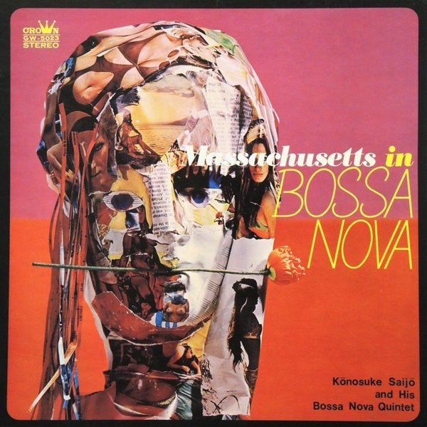 Kōnosuke Saijō And His Bossa Nova Quintet : Massachusetts In Bossa Nova (LP, Album, Gat)