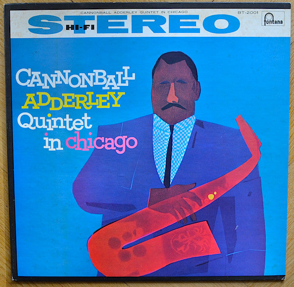 Cannonball Adderley Quintet* : In Chicago (LP, Album, RE)