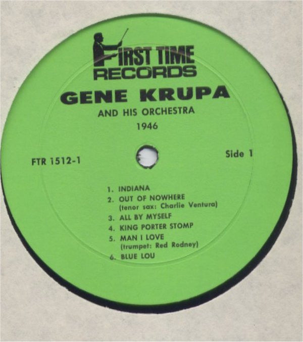 Gene Krupa And His Orchestra : [1946 - 47]   Instrumentals Never Before On Record (LP, Mono)