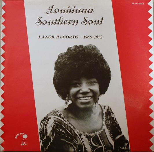 Various : Louisiana Southern Soul: Lanor Records 1966-1972 (LP, Comp)