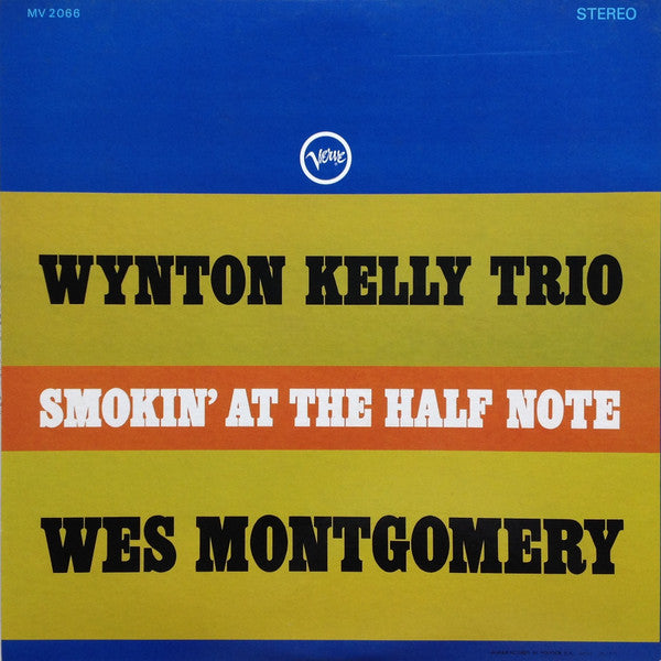 Wynton Kelly Trio / Wes Montgomery : Smokin' At The Half Note = ハーフ・ノートのウェス・モンゴメリーとウィントン・ケリー (LP, Album, RE)