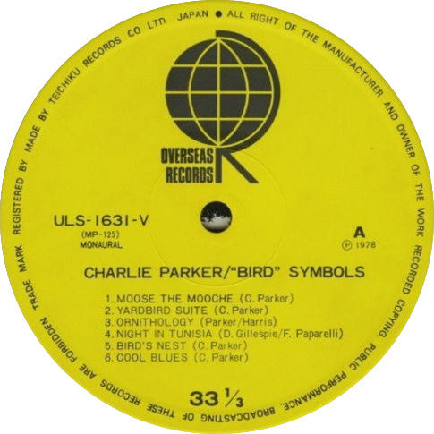 Charlie Parker : "Bird" Symbols (LP, Comp, Mono, Ltd, RE)