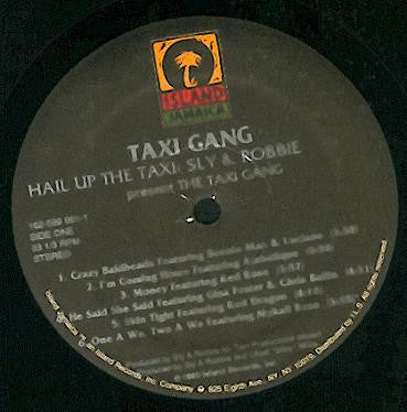 Sly & Robbie Present The Taxi Gang : Hail Up The Taxi (LP)