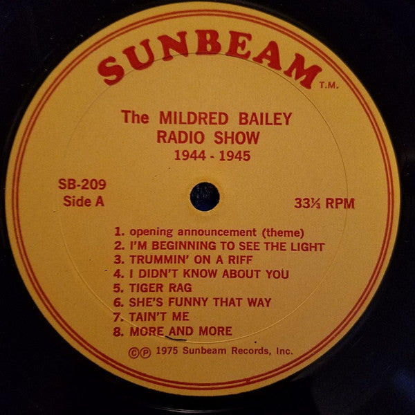 Mildred Bailey With Guest Stars Trummy Young And Woody Herman And Featuring Teddy Wilson Sextet : The Mildred Bailey Radio Show - 1944-1945 (LP)