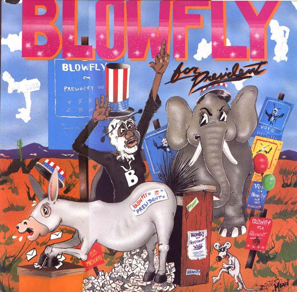 Blowfly : Blowfly For President (LP)