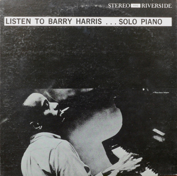 Barry Harris (2) : Listen To Barry Harris . . . Solo Piano (LP, Album, RE)