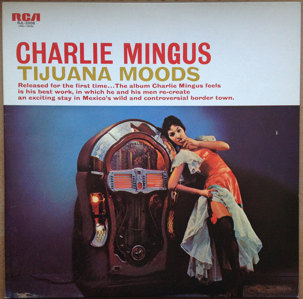 Charles Mingus : Tijuana Moods (LP, Album, RE)