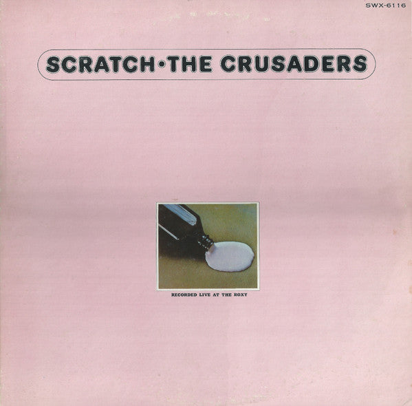 The Crusaders : Scratch (LP, Album)