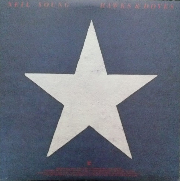 Neil Young : Hawks & Doves (LP, Album, Los)
