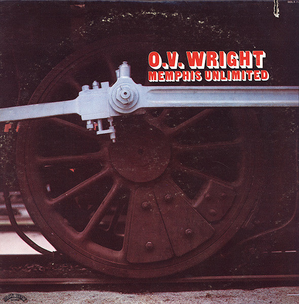 O.V. Wright : Memphis Unlimited (LP, Album, Pit)